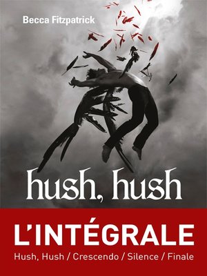 cover image of Intégrale Hush, Hush